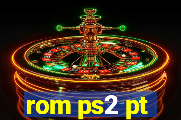 rom ps2 pt-br